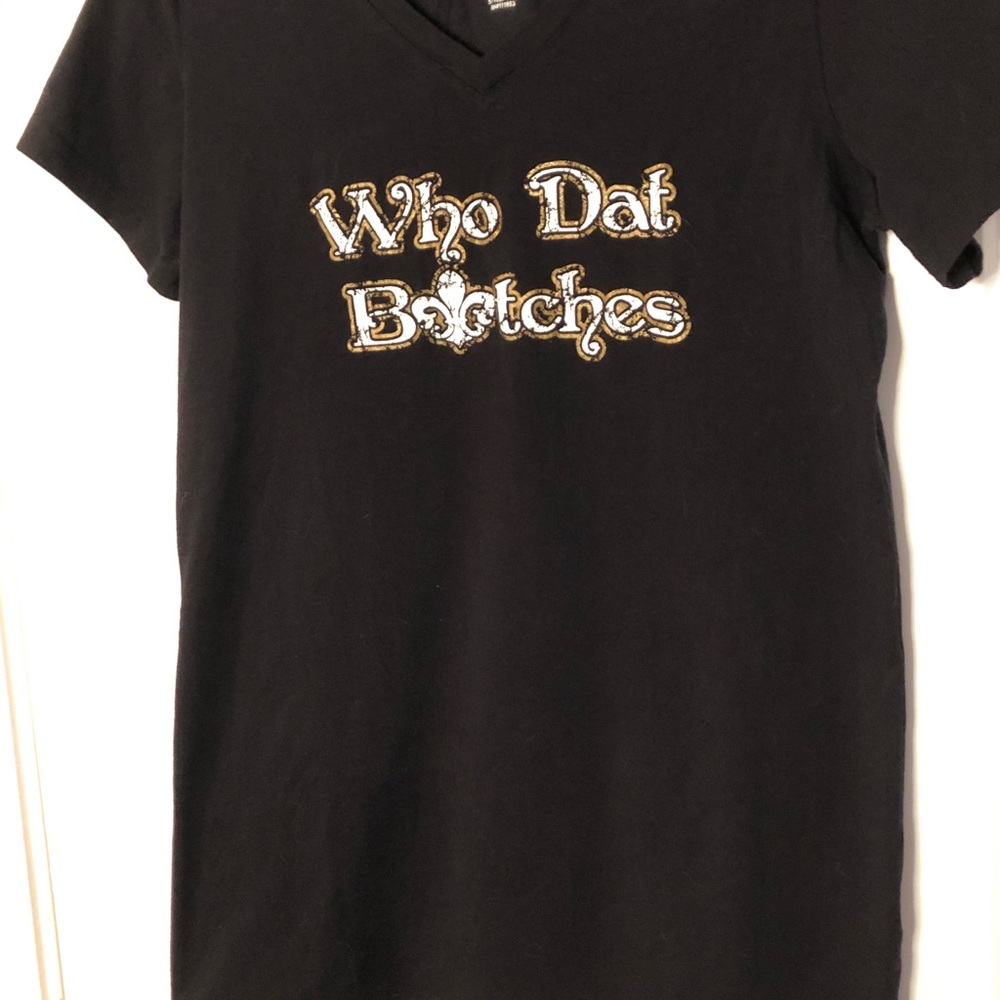 Saints WHO DAT BITCHES S/S T-shirt Size 1XL - Picture 5 of 14